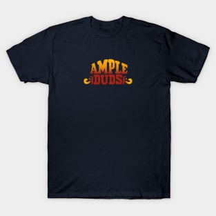 Ample Duds T-Shirt